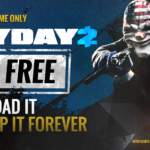 PAYDAY 2 Is Free On Steam!